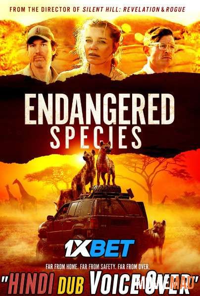 Endangered Species 2021 WEBRip Hindi Unofficial Dubbed 720p 480p [1XBET]